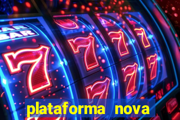 plataforma nova deposito minimo 1 real